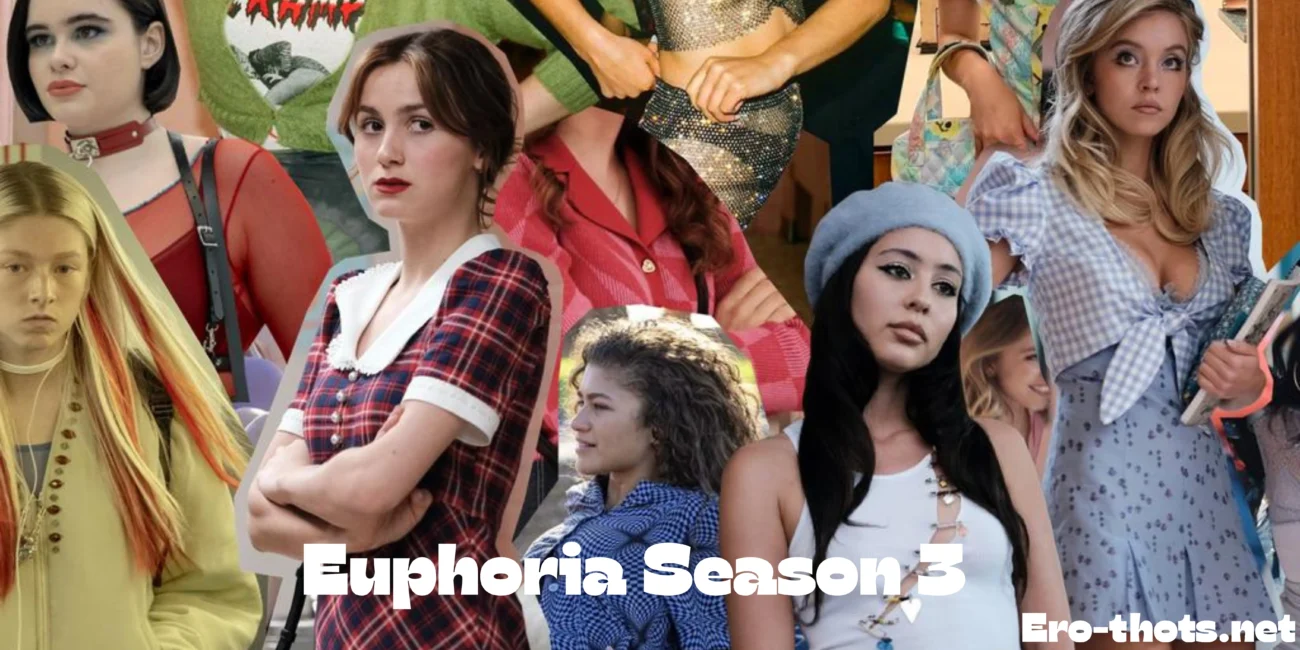 Euphoria Season 3