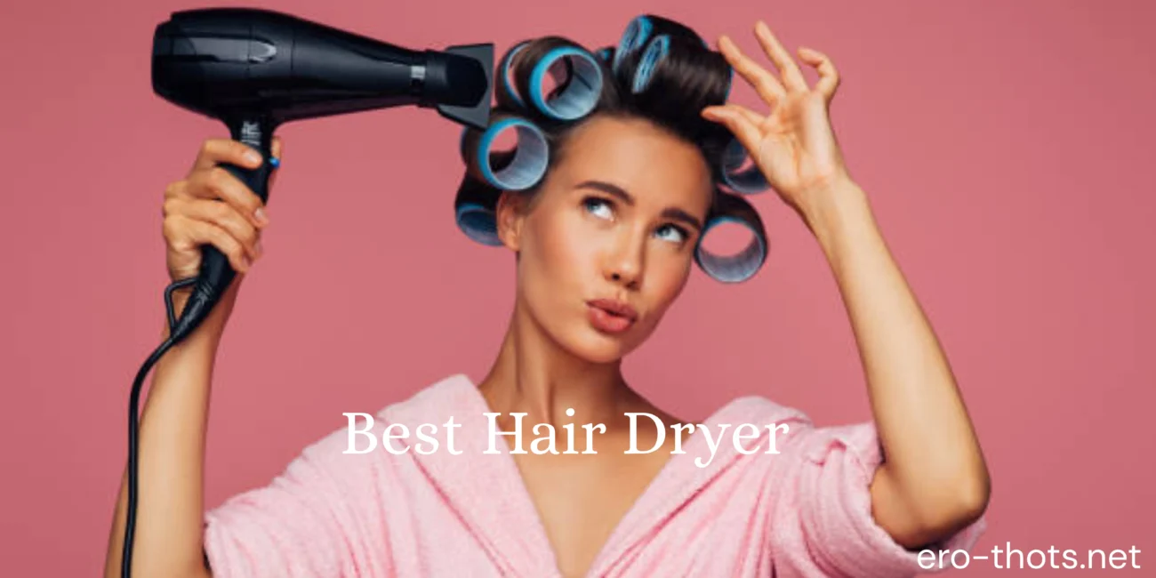 Best Hair Dryer