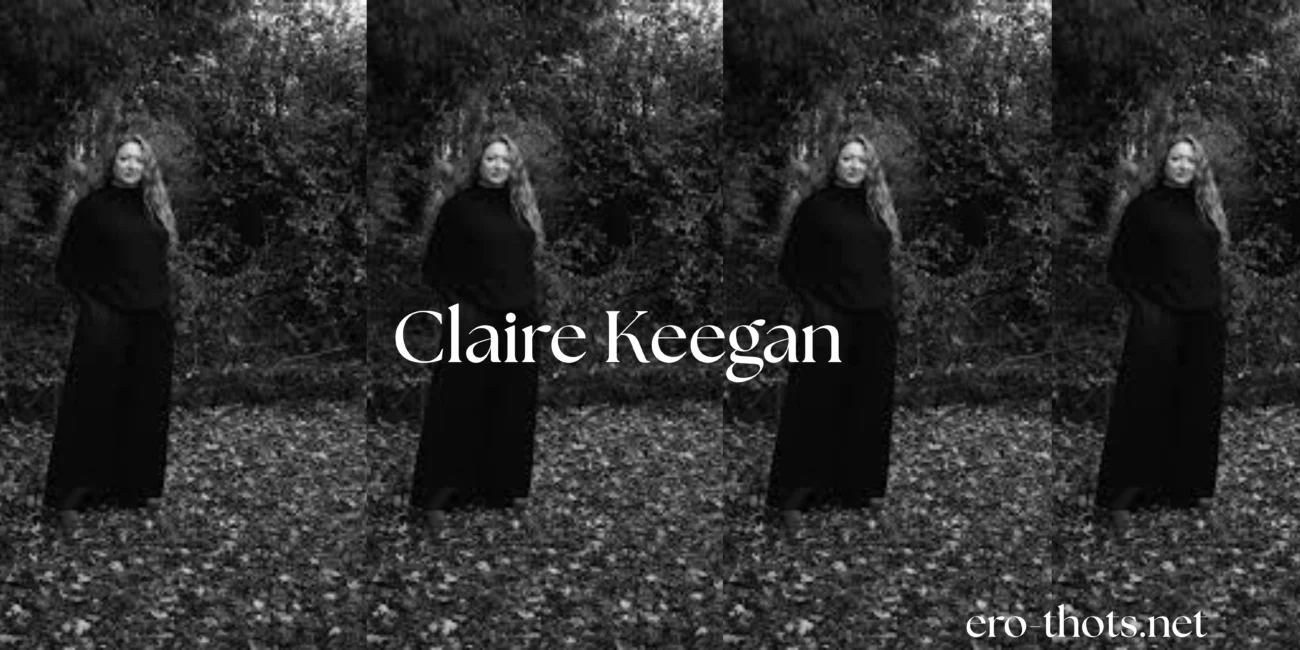 Claire Keegan