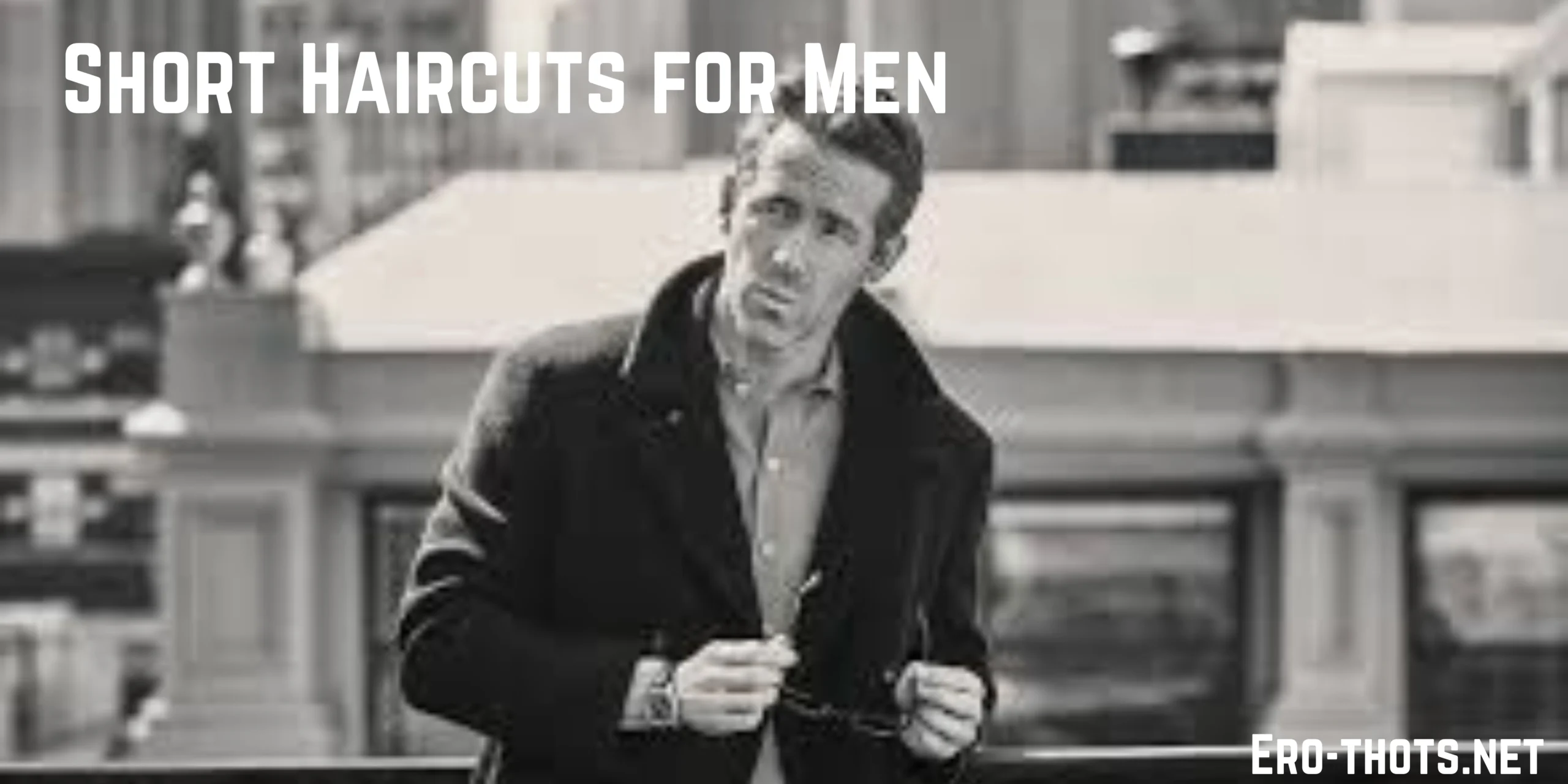 Short Haircuts for Men