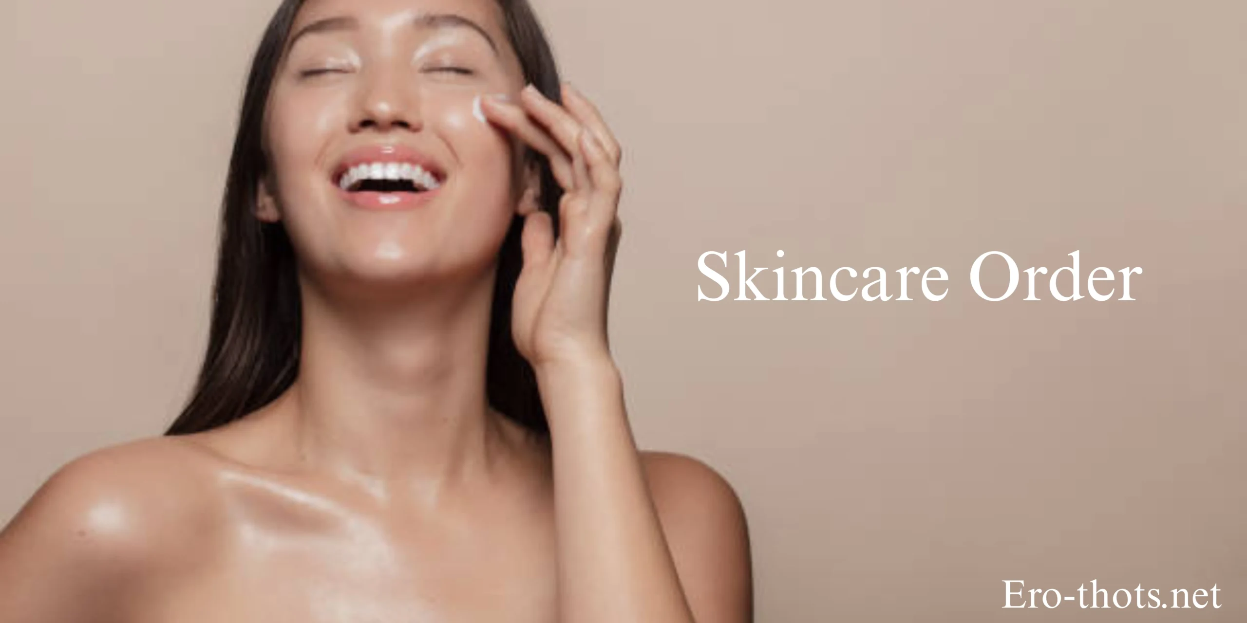 Skincare Order