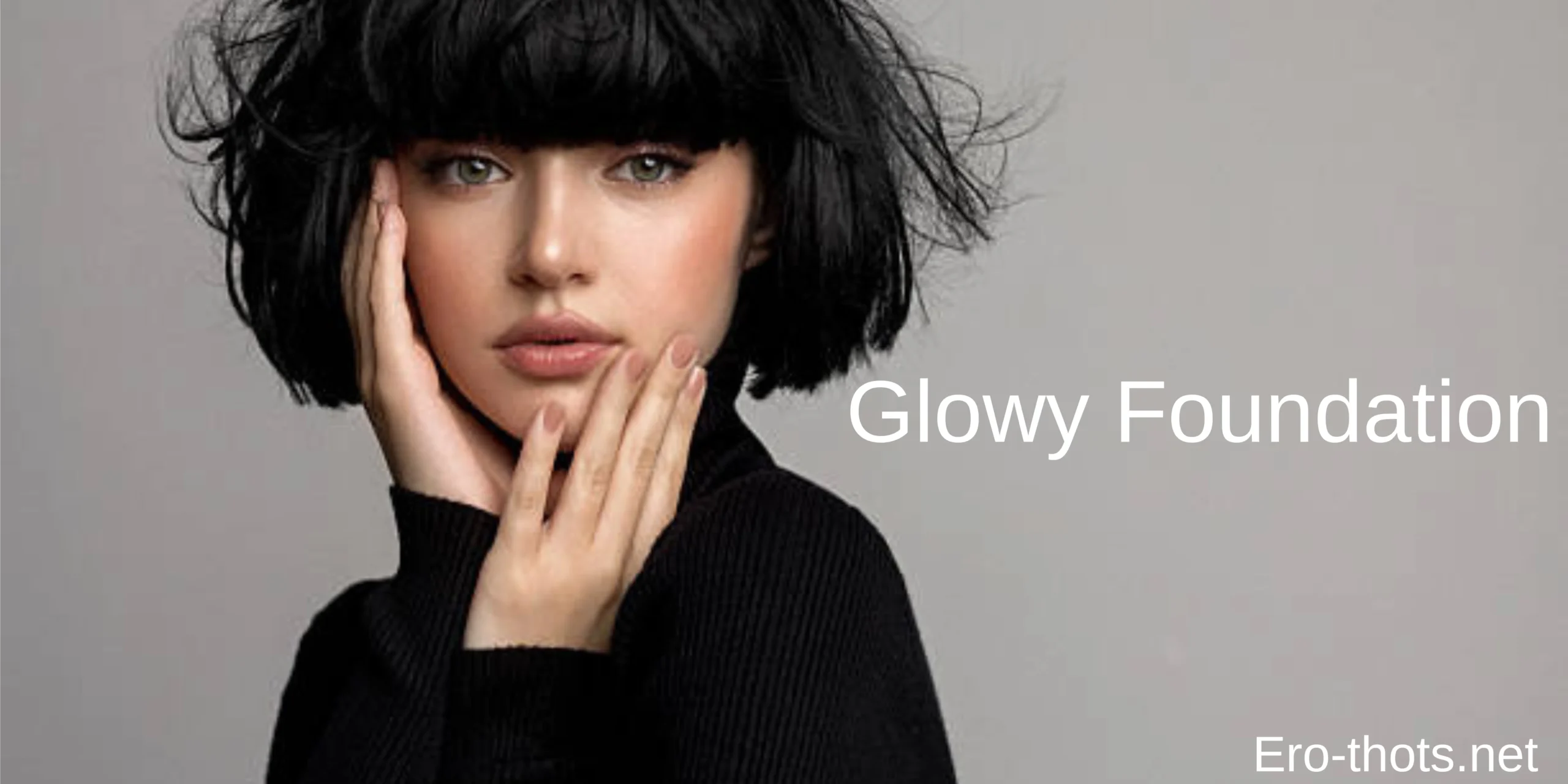 glowy foundation