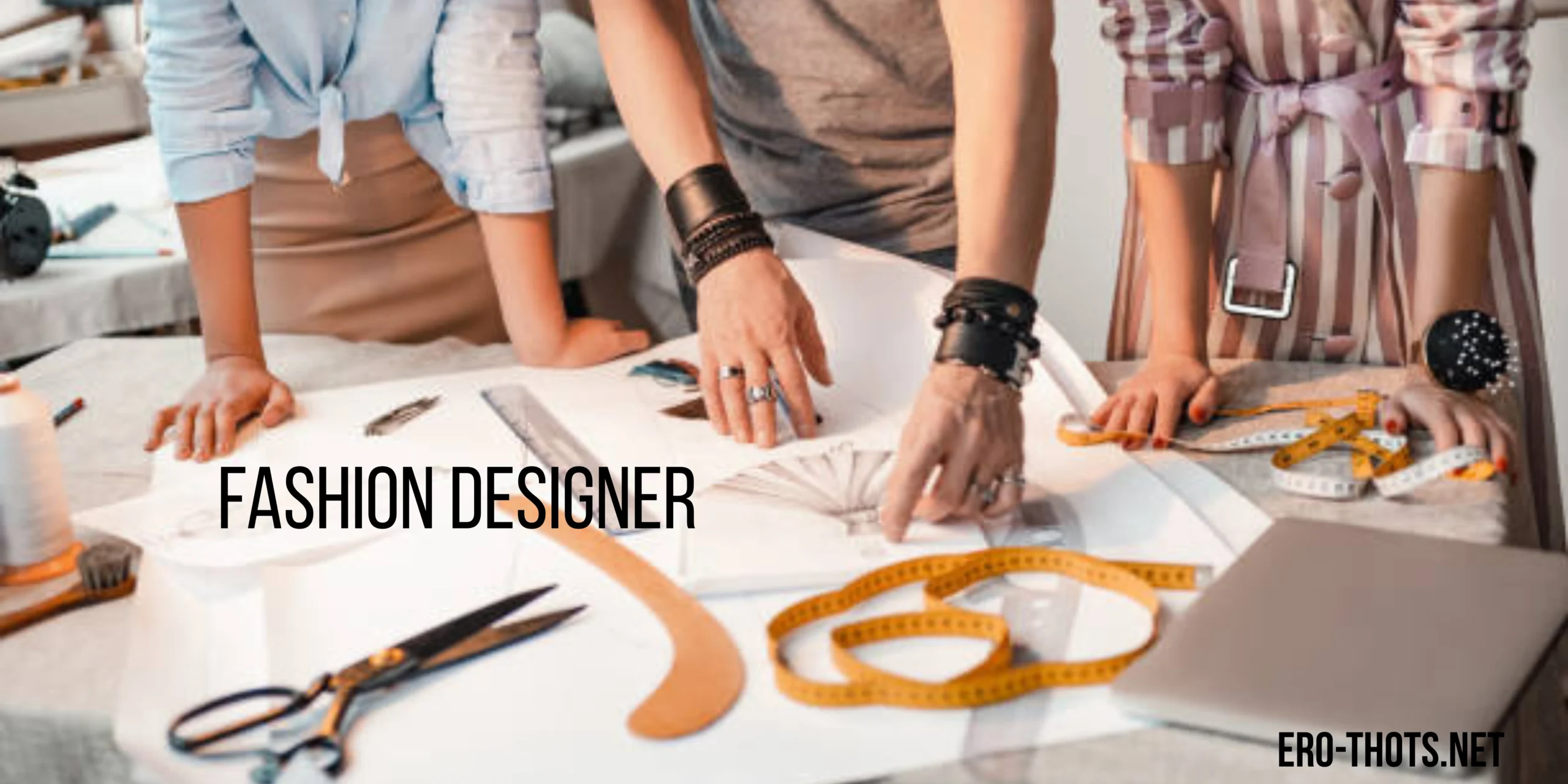 Fashion Designer
