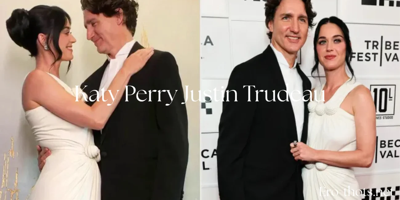 katy perry justin trudeau